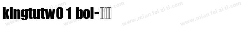 kingtutw01 bol字体转换